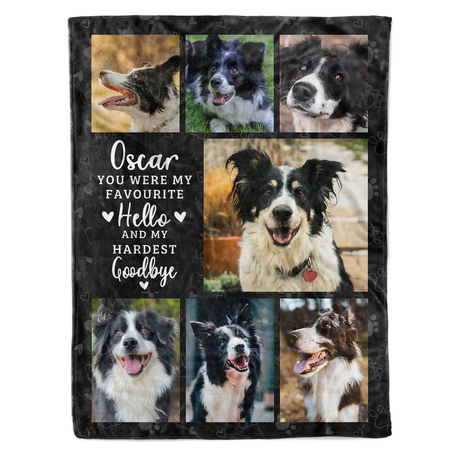 (Dog Name) Favourite Hello & Hardest Goodbye Photo Collage Memorial Blanket