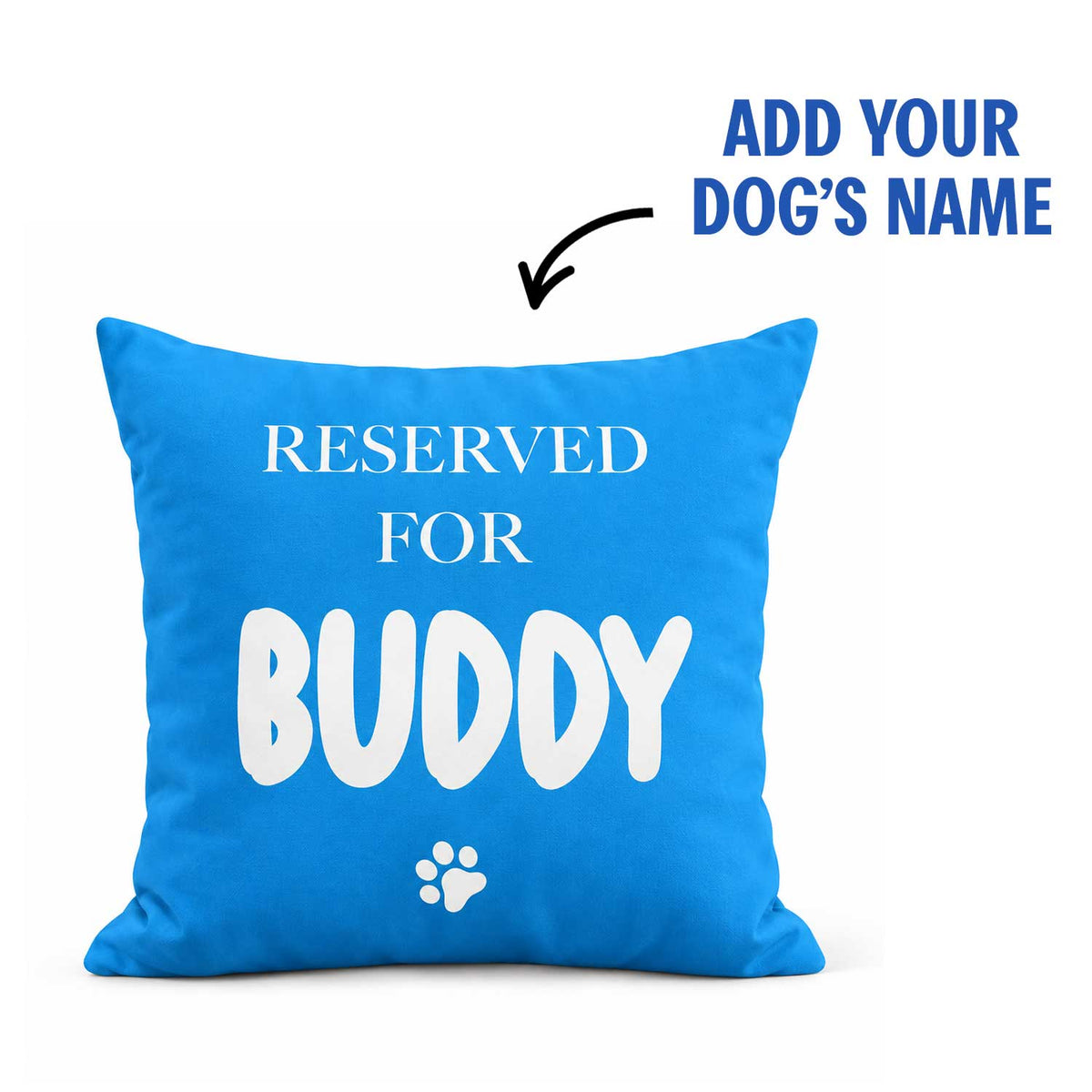 Reserved For (Dogs Name) Custom Cushion