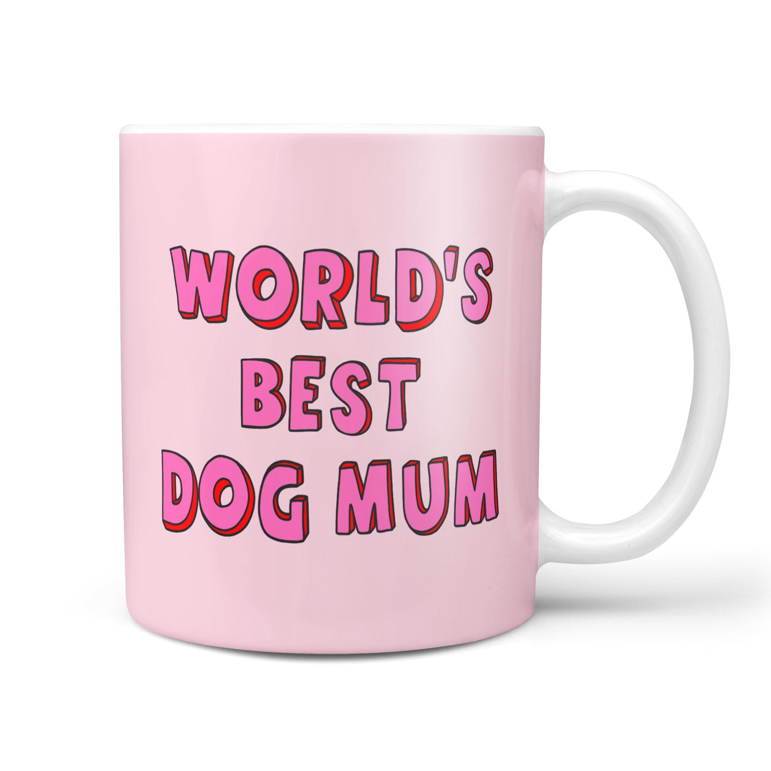 Pink mug with 'World's Best Dog Mum' text on a white background